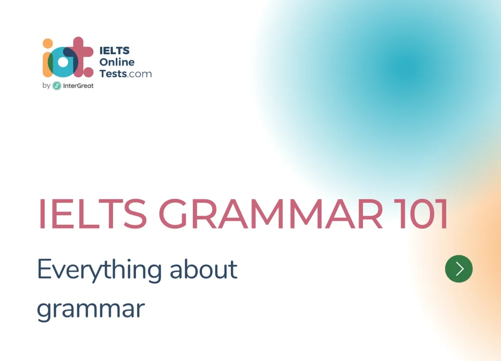 Ielts Grammar 101